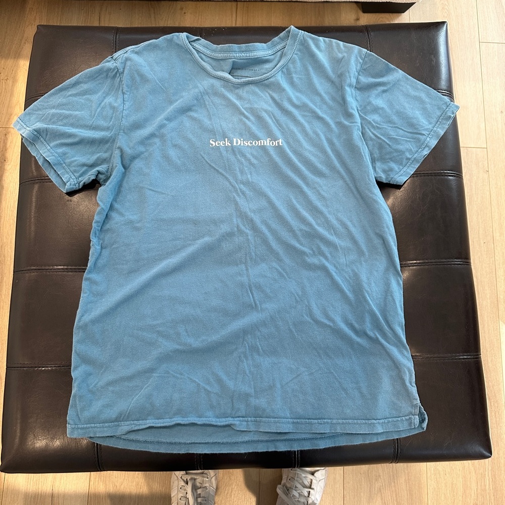 Seek discomfort t shirt